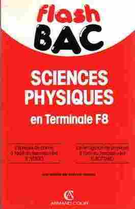 Livrenpoche : Sciences physiques en terminale F8 - Collectif - Livre