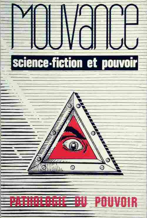Livrenpoche : Mouvance. Pathologie du pouvoir - Collectif - Livre