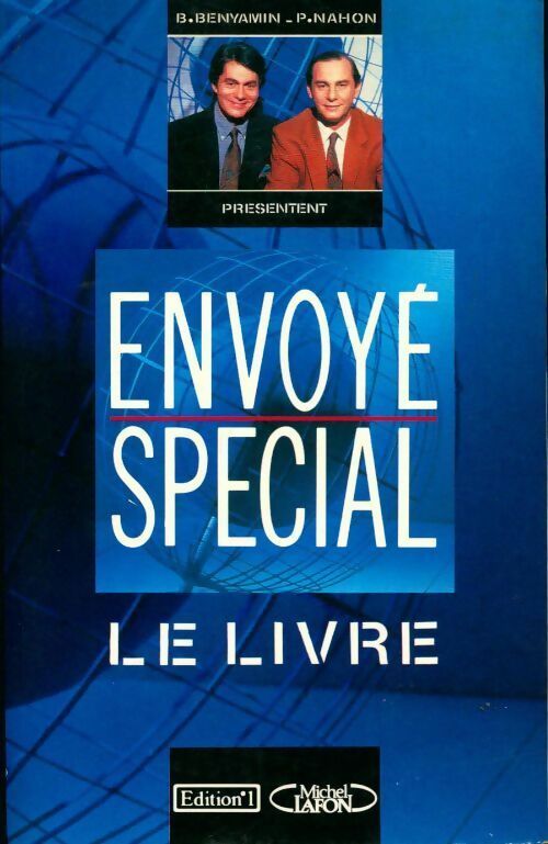 Livrenpoche : Envoyé spécial. Le livre - Paul Nahon - Livre