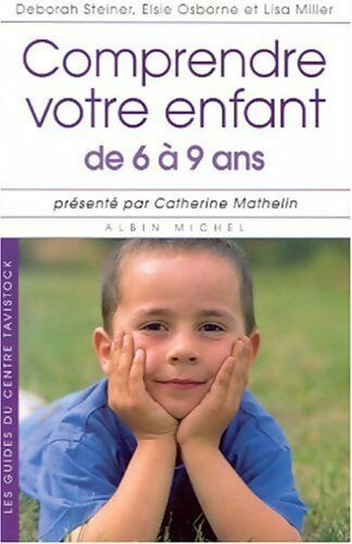 Livrenpoche : Comprendre votre enfant de 6 à 9 ans - Collectif - Livre