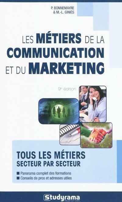 Livrenpoche : Les métiers de la communication et du marketing - Collectif - Livre