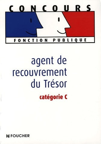 Livrenpoche : Agent du recouvrement du trésor. Catégorie C - Thierry Marquetty - Livre