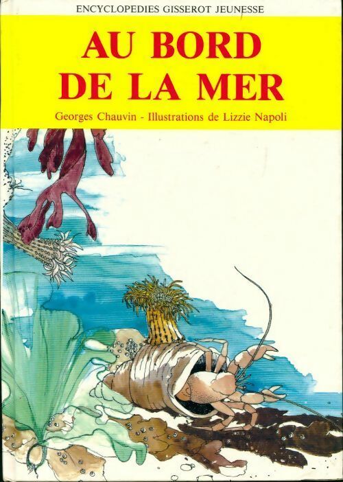 Livrenpoche : Au bord de la mer - Georges Chauvin - Livre