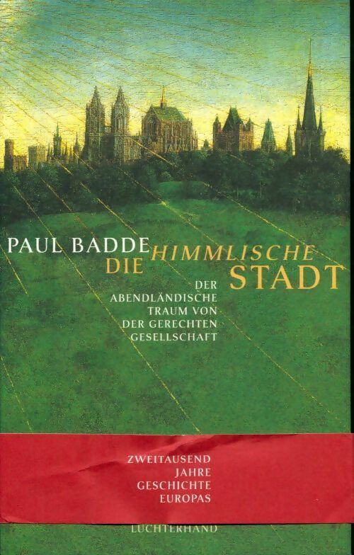 Livrenpoche : Die himmlische stadt - Paul Badde - Livre