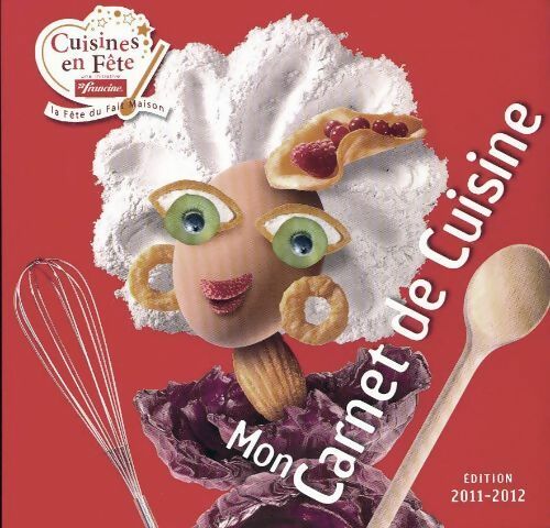 Livrenpoche : Mon carnet de cuisine boulanger 2011-2012 - Inconnu - Livre