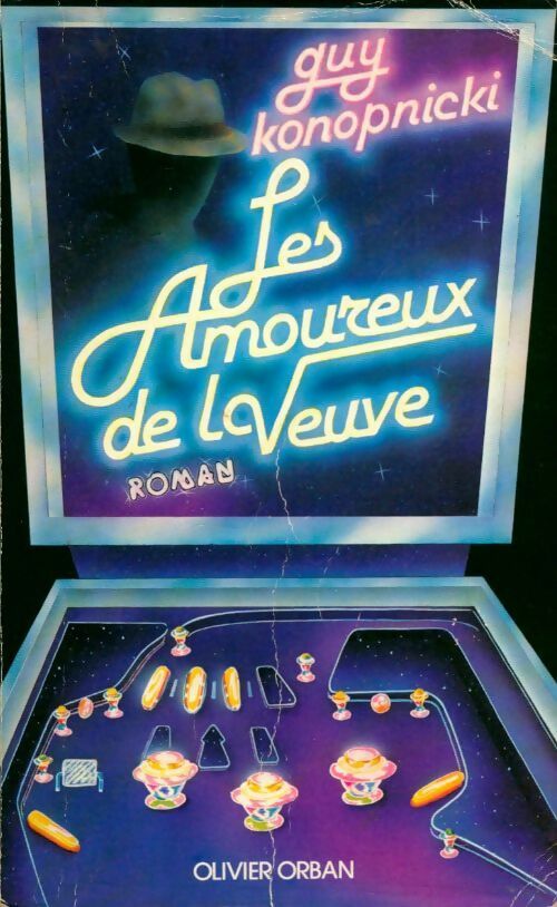 Livrenpoche : Les amoureux de la veuve - Guy Konopnicki - Livre