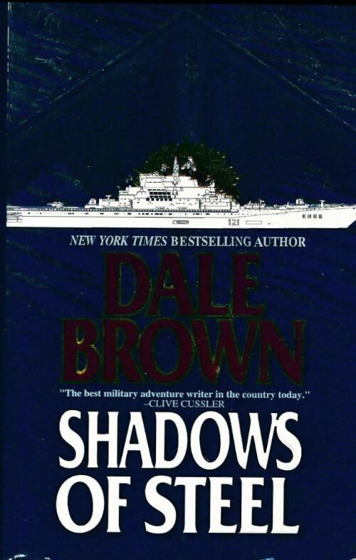 Livrenpoche : Shadows of steel - Dale Brown - Livre