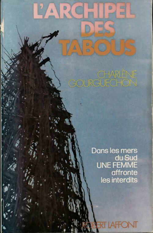 Livrenpoche : L'archipel des tabous - Charlene Gourguechon - Livre