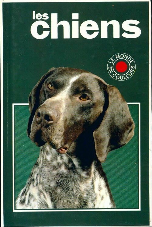 Livrenpoche : Les chiens - W. Boorer - Livre