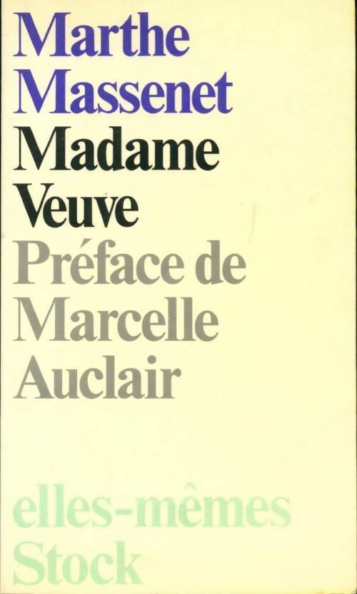 Livrenpoche : Madame veuve - Marthe Massenet - Livre