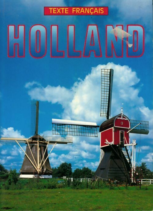 Livrenpoche : Holland - Robert Van Loo - Livre