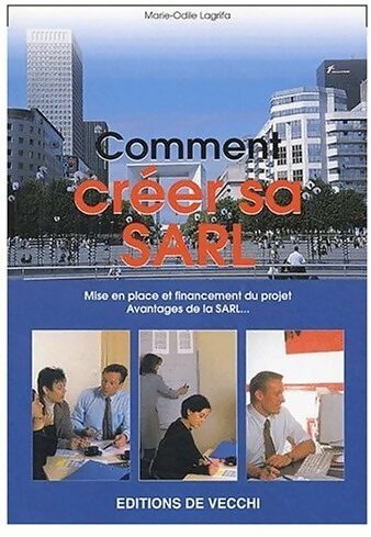 Livrenpoche : Comment créer sa SARL - Marie-Odile Lagrifa - Livre