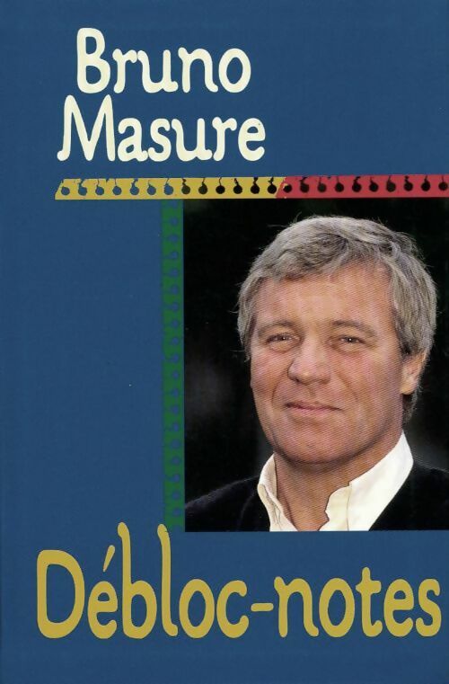Livrenpoche : Débloc-notes - Bruno Masure - Livre