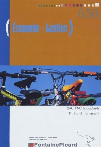 Livrenpoche : Economie. gestion. Bac pro industriels 1ère pro et terminale - Jean-Noël Augis - Livre