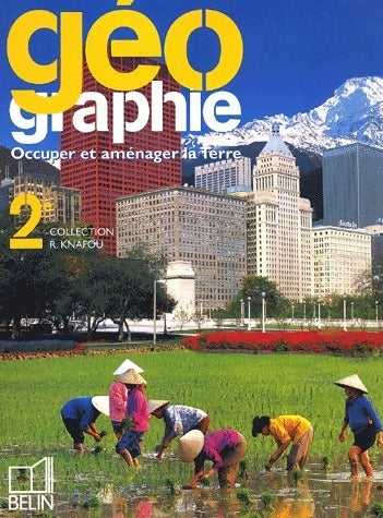 Livrenpoche : Géographie Seconde. Occuper et aménager la terre - Collectif - Livre