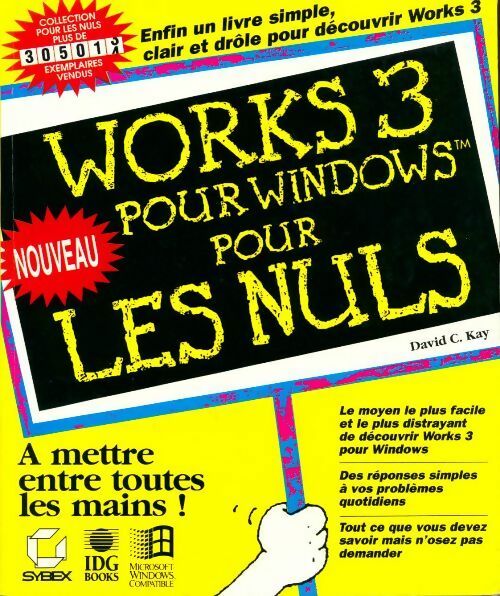 Livrenpoche : Works 3 pour Windows pour les nuls - David C Kay - Livre