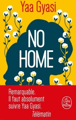 Livrenpoche : No home - Yaa Gyasi - Livre