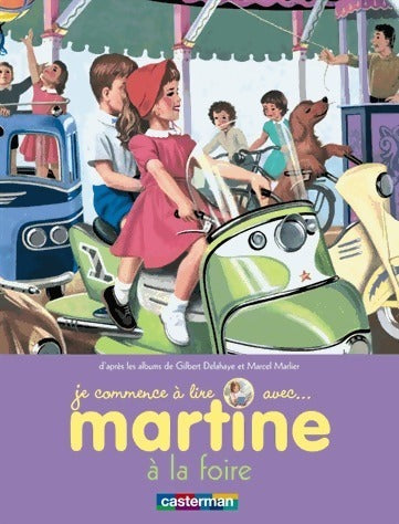 Livrenpoche : Martine à la foire - Gilbert Delahaye - Livre