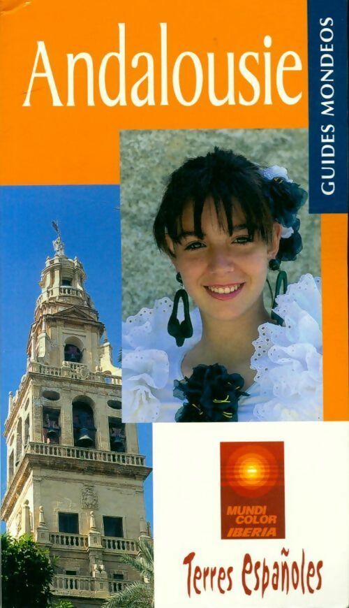 Livrenpoche : Andalousie - Denyse Lamprière - Livre