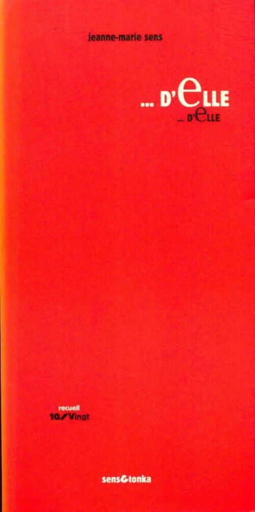 Livrenpoche : Que je sais d'elle - Jeanne-Marie Sens - Livre