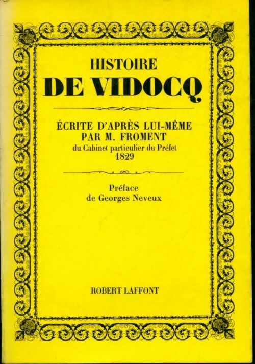 Livrenpoche : Histoire de vidocq écrite par lui-même par m. froment - M. Froment - Livre