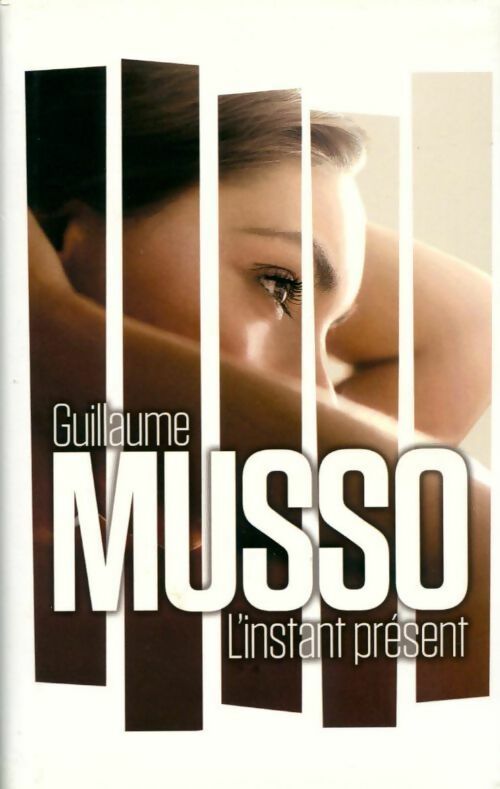 Livrenpoche : L'instant présent - Musso - Livre