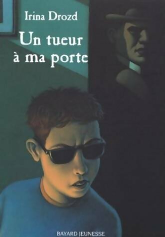 Livrenpoche : Un tueur à ma porte - Irina Drozd - Livre