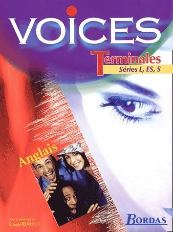 Livrenpoche : Voices. Anglais Terminales L, ES, S - Claude Renucci - Livre