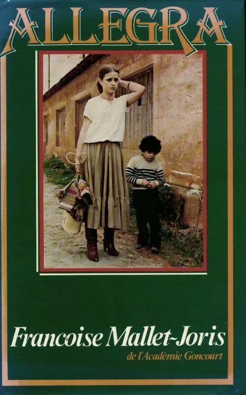 Livrenpoche : Allegra - Françoise Mallet-Joris - Livre