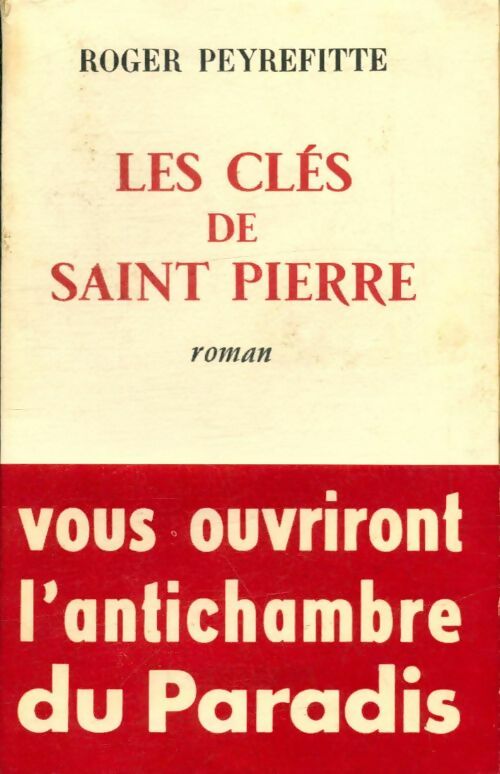 Livrenpoche : Les clés de Saint Pierre - Roger Peyrefitte - Livre
