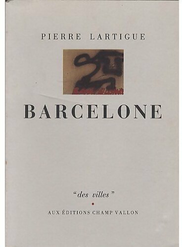 Livrenpoche : Barcelone - Pierre Lartigue - Livre