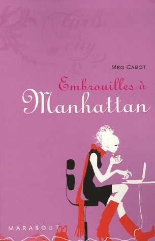Livrenpoche : Embrouilles à Manhattan - Meg Cabot - Livre