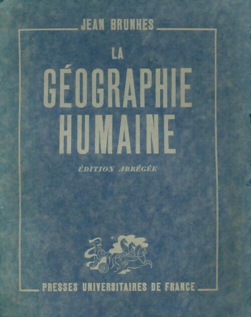 Livrenpoche : La géographie humaine - Jean Brunhes - Livre