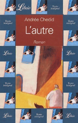 Livrenpoche : L'autre - Andrée Chedid - Livre