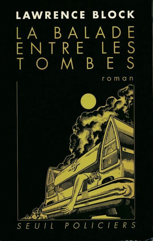 Livrenpoche : La balade entre les tombes - Lawrence Block - Livre