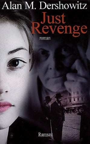 Livrenpoche : Just revenge - Alan M. Dershowitz - Livre