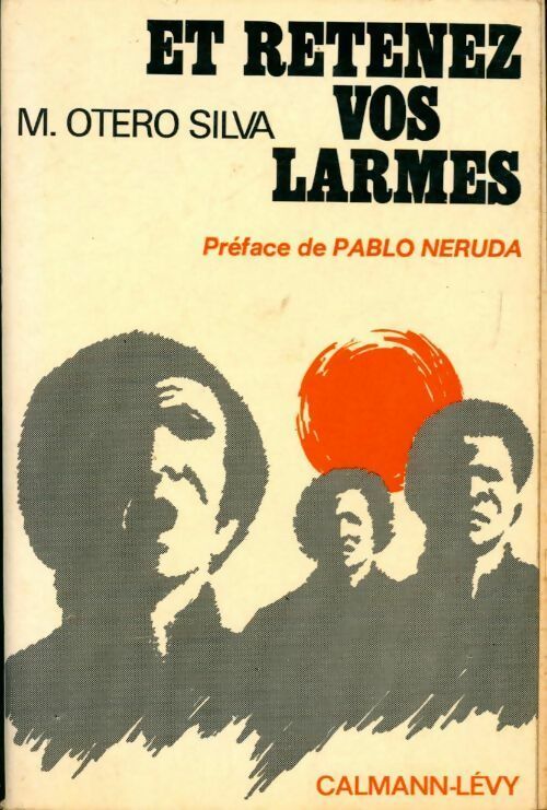 Livrenpoche : Et retenez vos larmes - Silva Otero - Livre