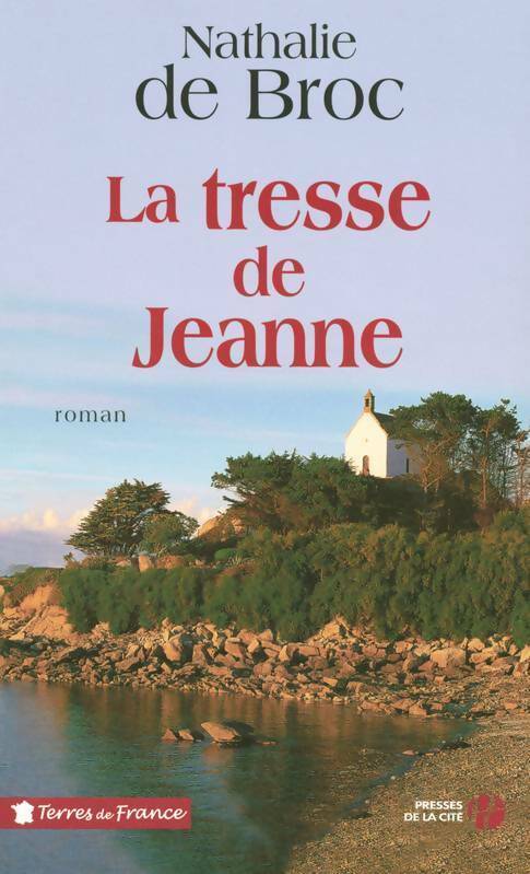 Livrenpoche : La tresse de Jeanne - Nathalie de Broc - Livre