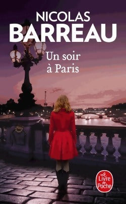 Livrenpoche : Un soir à Paris - Nicolas Barreau - Livre