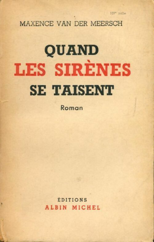 Livrenpoche : Quand les sirènes se taisent - Maxence Van der Meersch - Livre