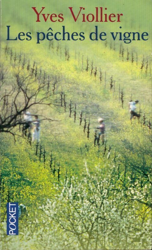 Livrenpoche : Les pêches de vigne - Yves Viollier - Livre