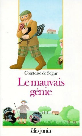 Livrenpoche : Le mauvais génie - Comtesse De Ségur - Livre