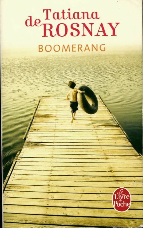 Livrenpoche : Boomerang - Tatiana De Rosnay - Livre