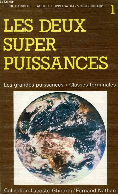 Livrenpoche : Les deux super-puissances - Collectif - Livre