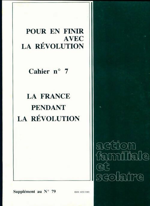 Livrenpoche : La France pendant la Révolution - Collectif - Livre