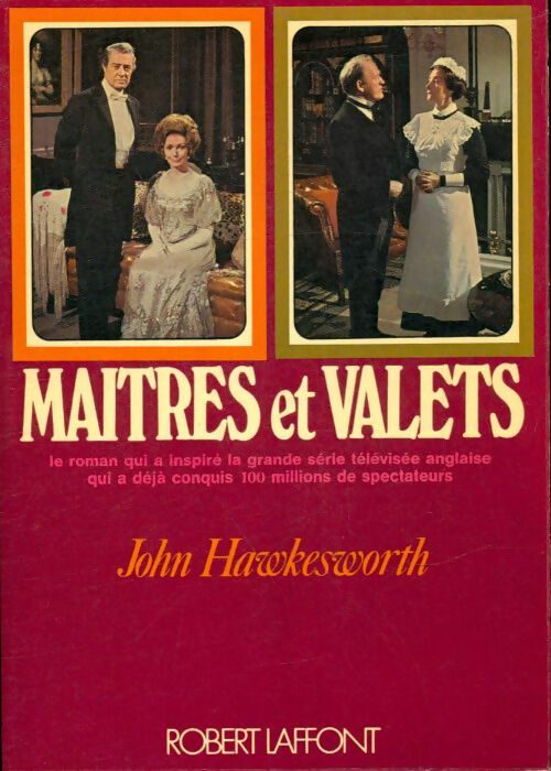 Livrenpoche : Maîtres et valets Tome I - John Hawkesworth - Livre