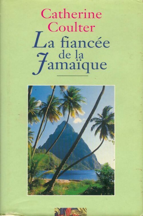 Livrenpoche : La fiancée de la Jamaïque - Catherine Coulter - Livre