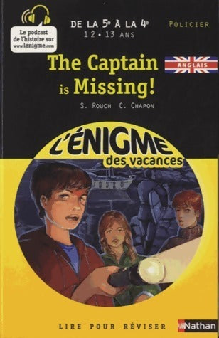 Livrenpoche : The captain is missing ! - Sylvie Rouch - Livre