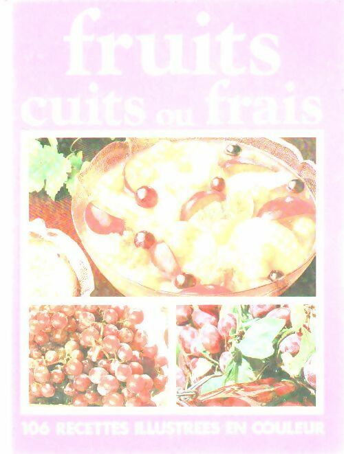 Livrenpoche : Fruits cuits ou frais - Collectif - Livre