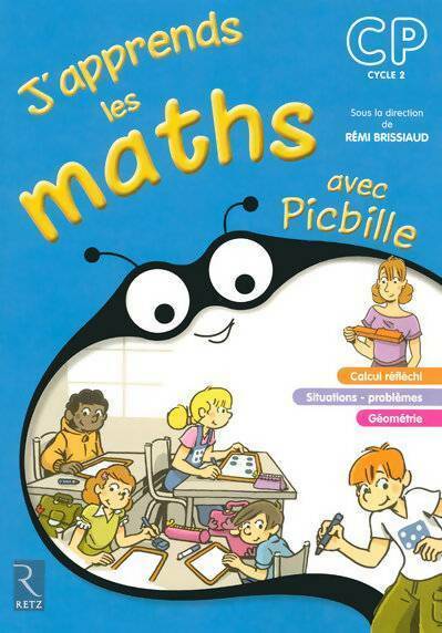 Livrenpoche : J'apprends les maths CP avec Picbille - Rémi Brissiaud - Livre